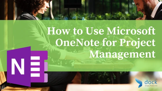 How To Use Microsoft OneNote For Project Management